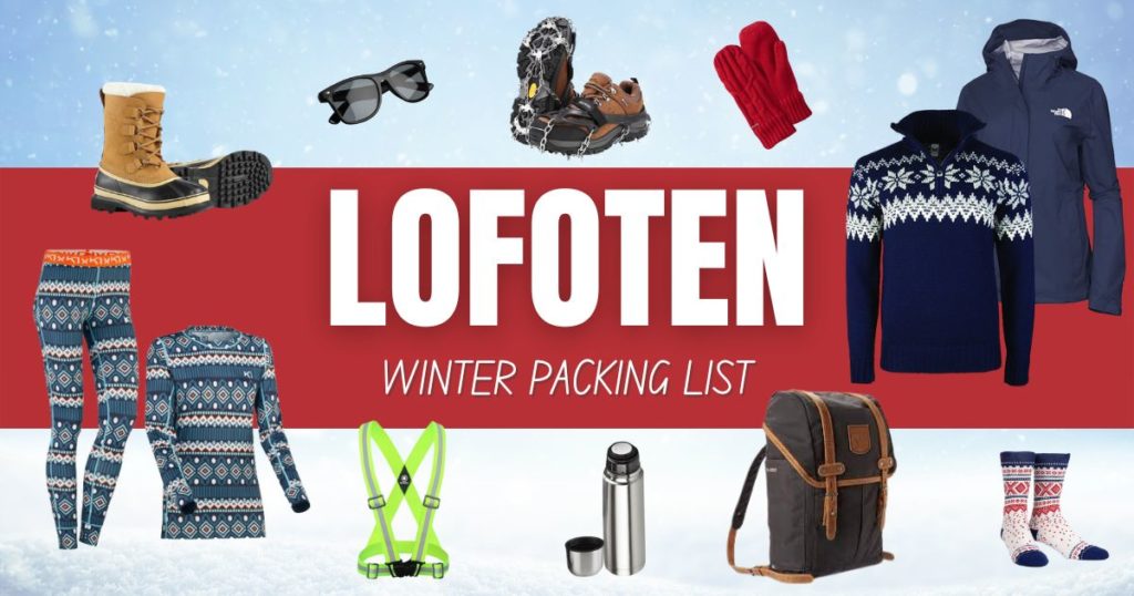 Lofoten winter packing list