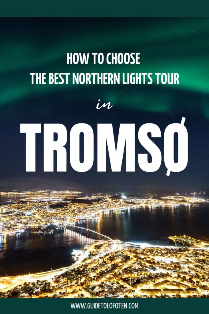 How to choose the best northern ligths tour in Tromso_PIN1