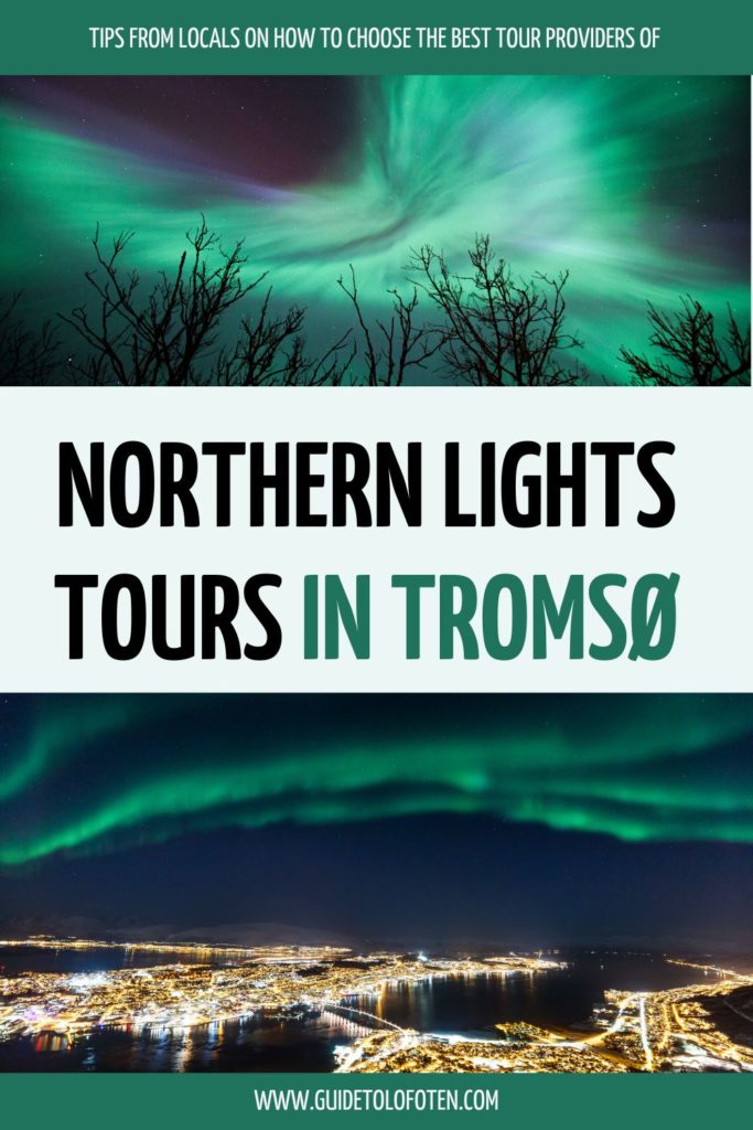 How to choose the best northern ligths tour in Tromso_PIN2