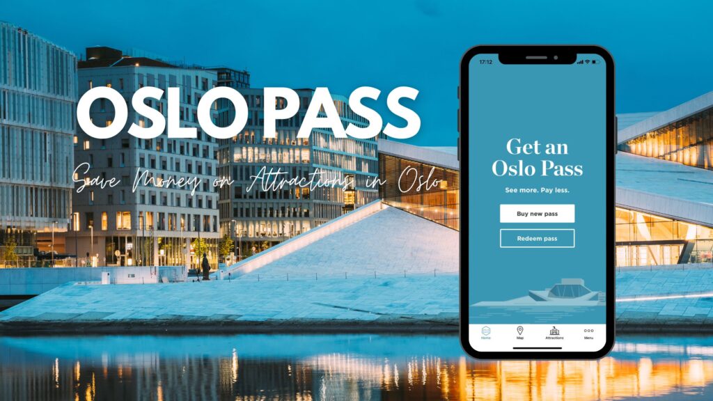 Useful Apps for Traveling in Norway: Oslo Pass to save money on attractions and museum tickets in Oslo