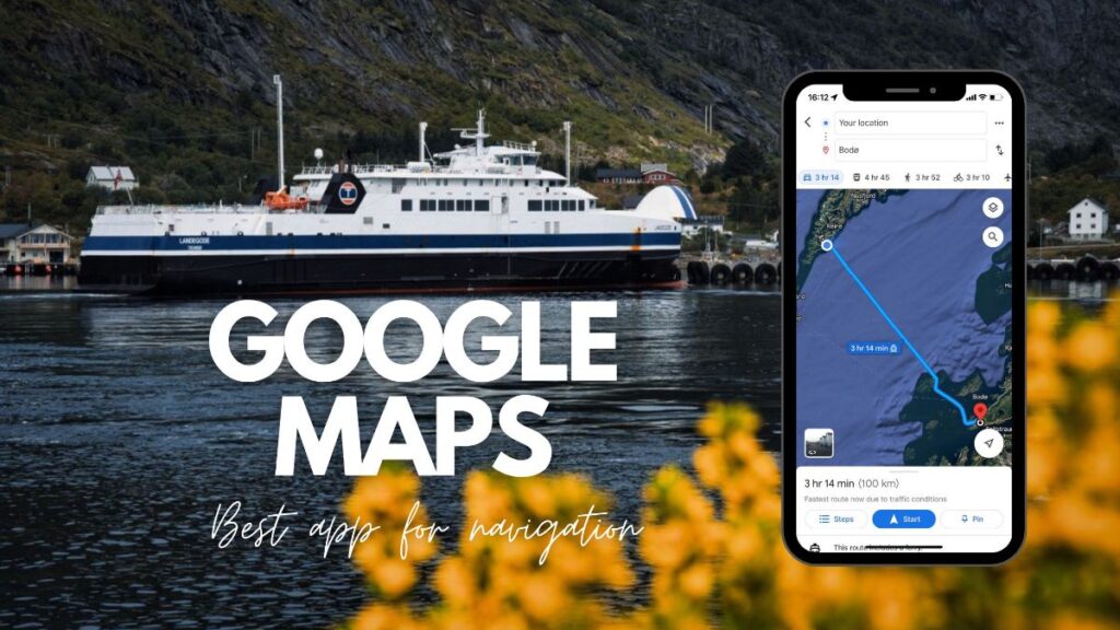 best apps for travelling in norway_Google Maps