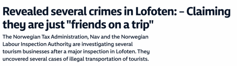 Rules for running tours and workshops in Lofoten. It does not help to say that you are just a group of friends on a trip. 